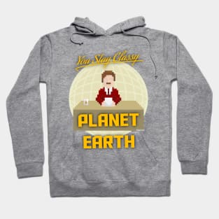 Stay Classy Planet Earth Hoodie